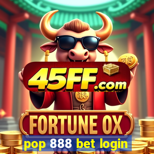 pop 888 bet login